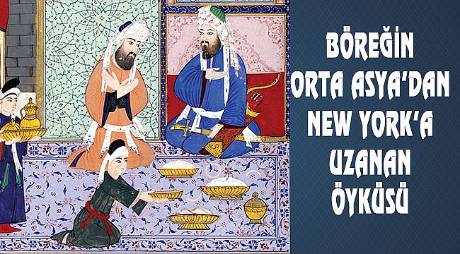 Börek'in Tarihi History Today'de