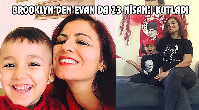 New Yorklu Türk Evan'dan 23 Nisan