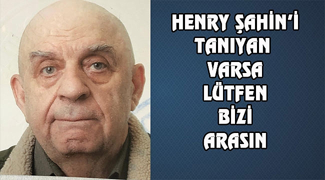 Yakınları New York'ta Henry Şahin'i Arıyor