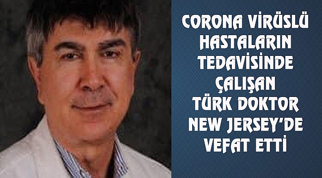 Dr. Sina Zaim New Jersey'de Vefat Etti