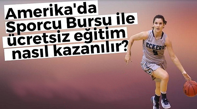 Amerika'da Sporcu Ada Yalçın: Sporcu Bursu