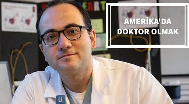 Amerika'da Doktor Olmak Bir Hayal Değil…