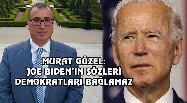 Murat Güzel, Joe Biden'ı Anlattı