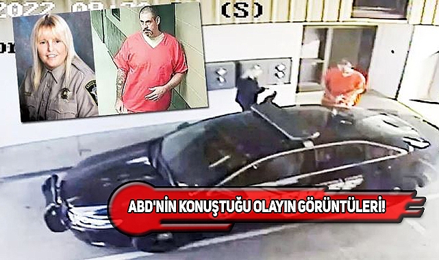 ABD'de Gardiyanın, Mahkumu Kaçırdığı Anlar