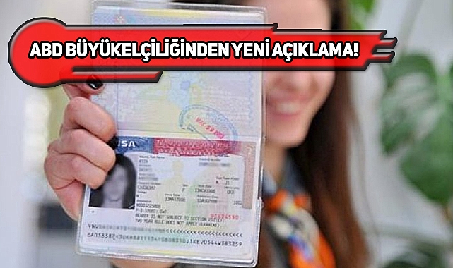 ABD'den Türklere Yeni Vize Açıklaması!