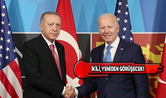 Erdoğan-Biden Görüşmesi İçin Temaslar Sürüyor