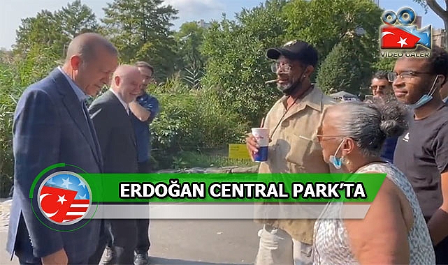 Erdoğan, New York Central Park'ta 