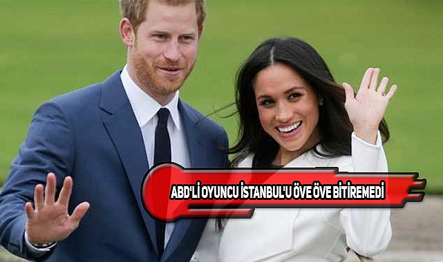 İstenmeyen Gelin Meghan Markle'ın Favorisi İstanbul