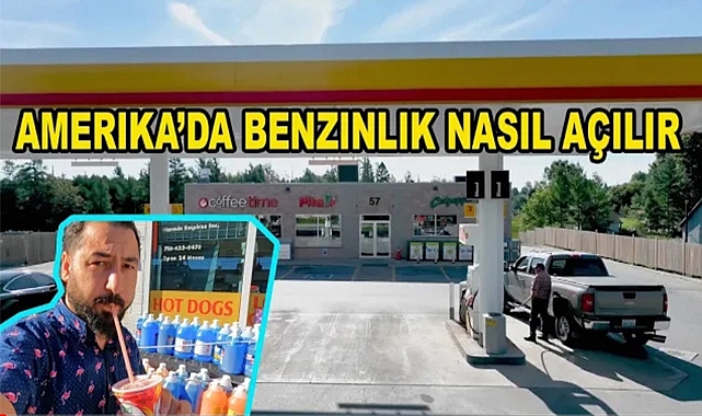 Amerika'da Nasıl Benzin İstasyonu Açılır?