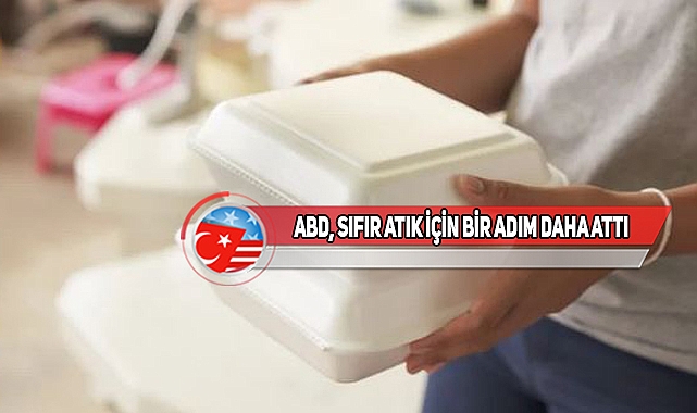 LA'de Strafor Ve Tek Kullanımlık Plastikler Yasaklandı