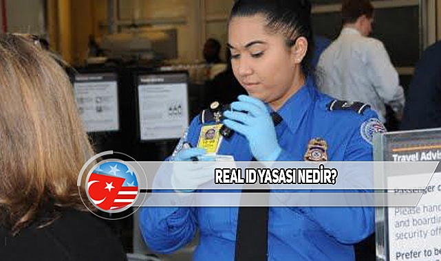 Real ID Yasası Ne Zaman Yürürlüğe Giriyor?