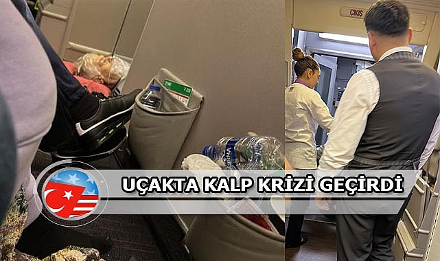 THY Los Angeles-İstanbul Seferinde Kalp Krizi