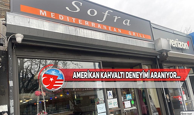 ABD'de 'Sofra' Restoran Eleman Arıyor