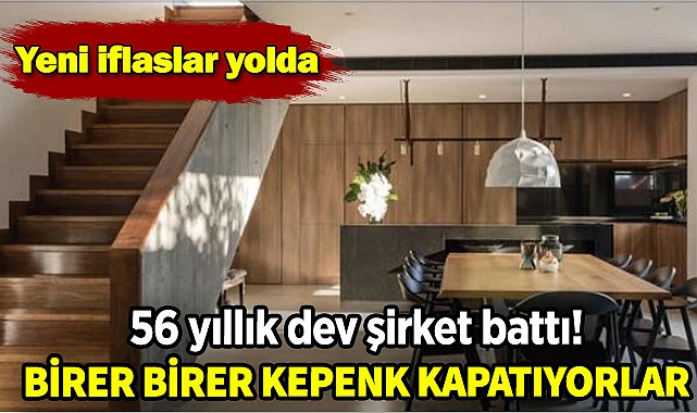 56 yıllık dev şirket battı!