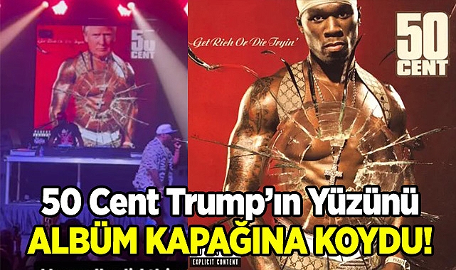 50 Cent Trump'ın Yüzünü Aldbüm Kapağı Yaptı!