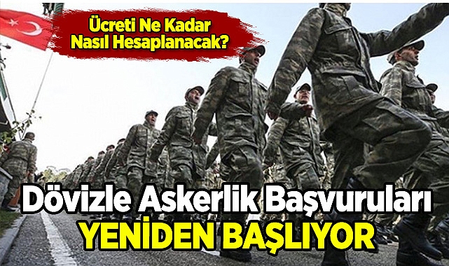 Dözvizle Askerlik Yeniden Başlıyor