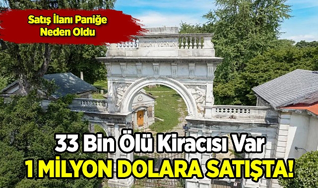 33 Bin Ölü Kiracısı Var! 1 Milyon Dolara Satışta!