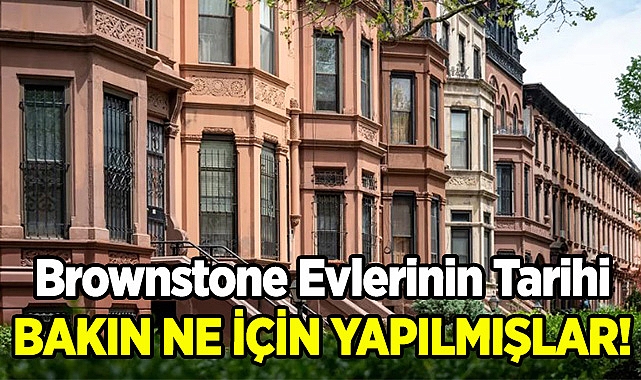 Brownstone Nasıl Bir Şehir Klasiği Oldu?