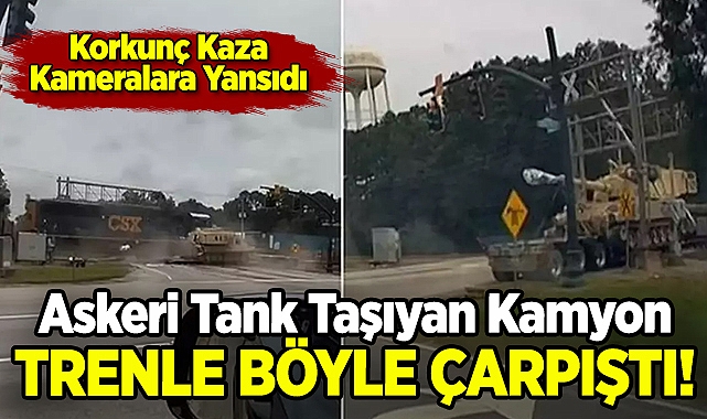 ABD'de Bir Tren, Askeri Tank Taşıyan Kamyonla Çarpıştı!