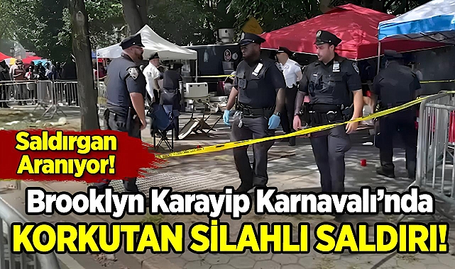 Brooklyn Karayip Karnavalı'nda Silahlı Saldırı: 1'i Ağır 5 Yaralı Var!