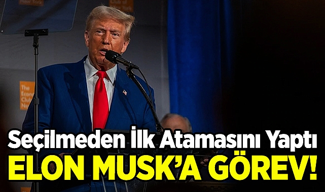 Seçilmeden İlk Atamasını Yaptı: Trump'tan Elon Musk'a Görev!