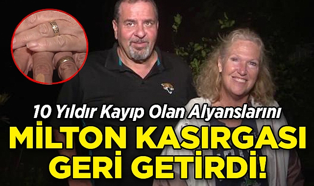 10 Yıldır Kayıp Olan Alyanslarını, Milton Kasırgası Geri Getirdi!