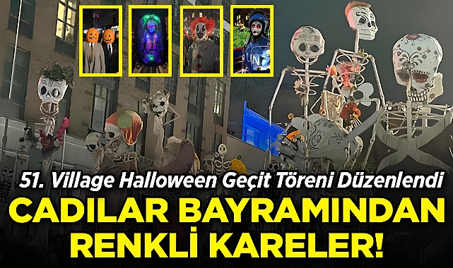 New York'ta 51. Village Halloween Geçit Töreni Düzenlendi: Cadılar Bayramından Renkli Kareler!