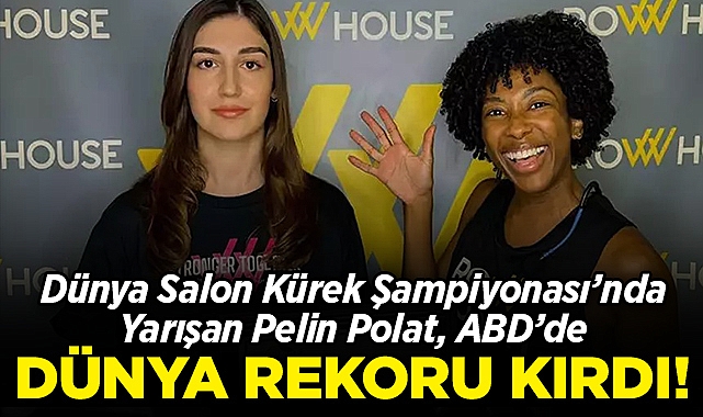 Salon Kürek Şampiyonası'nda Yarışan Pelin Polat ABD'de Dünya Rekoru Kırdı!