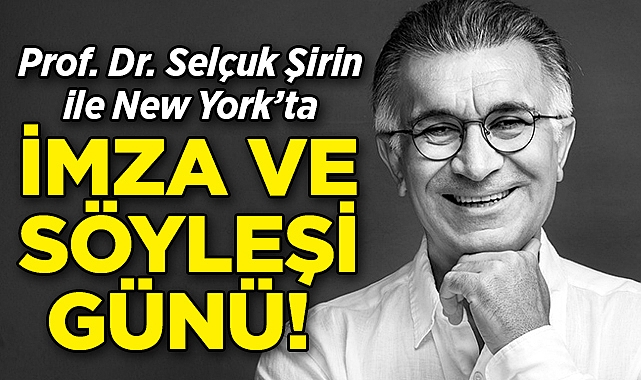 Selçuk Şirin ile New York'ta Söyleşi ve İmza Günü!