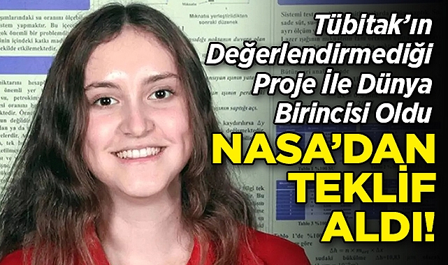 TÜBİTAK Tarafından Reddedilen Projesi ile Dünya Birincisi Oldu: NASA'dan Davet Aldı!