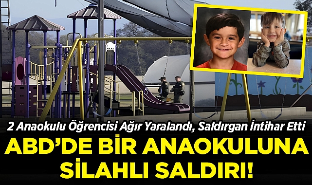 ABD'de Anaokuluna Silahlı Saldırı: 2 Öğrenci Ağır Yaralandı, Saldırgan İntihar Etti!