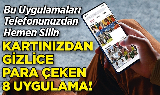 Aman Dikkat: Bu 8 Uyguluma Kartınızdan Gizlice Para Çekiyor!